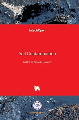 Soil Contamination by Pascucci, Simone