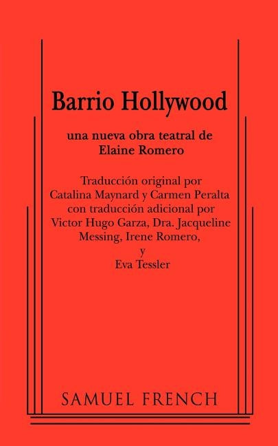 Barrio Hollywood (Spanish Trans.) by Romero, Elaine