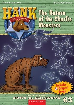 The Return of the Charlie Monsters by Erickson, John R.