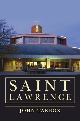 Saint Lawrence by Tarbox, John