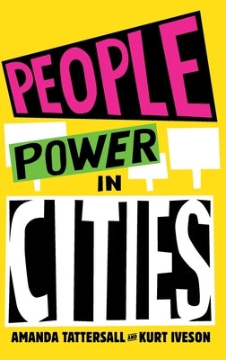 People Power in Cities by Tattersall, Amanda