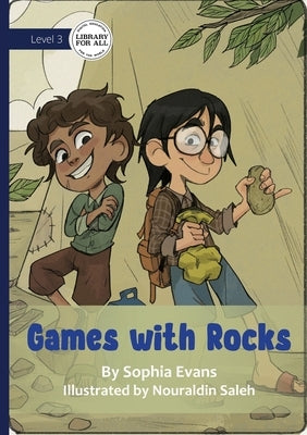 Games with Rocks by Evans, Sophia