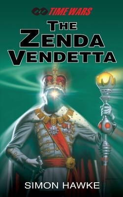 The Zenda Vendetta by Hawke, Simon