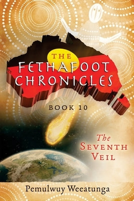 The Seventh Veil by Weeatunga, Pemulwuy