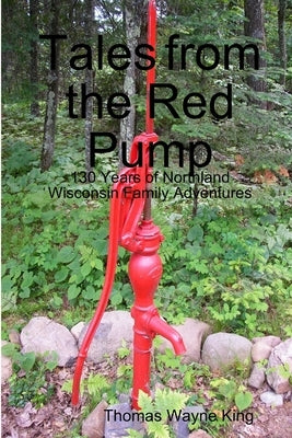 Tales from the Red Pump volume 1 by King, Thomas Wayne