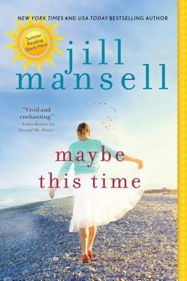 Maybe This Time by Mansell, Jill