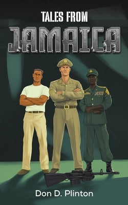Tales From Jamaica by Plinton, Don D.