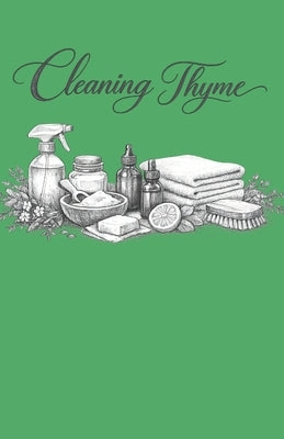 Cleaning Thyme by Lynn, P.