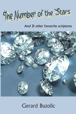 The Number of the Stars: And 21 Other Favourite Scriptures by Buzolic, Gerard