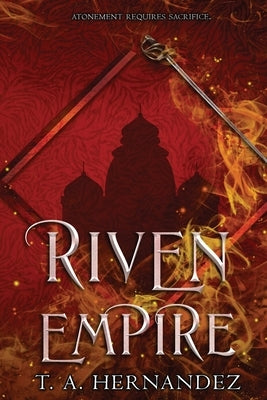 Riven Empire by Hernandez, T. a.