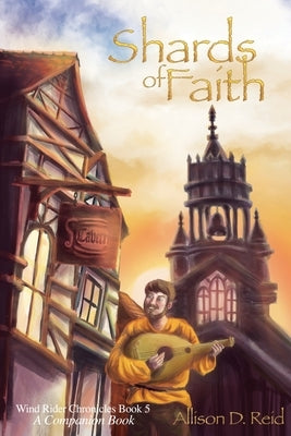 Shards of Faith by Reid, Allison D.