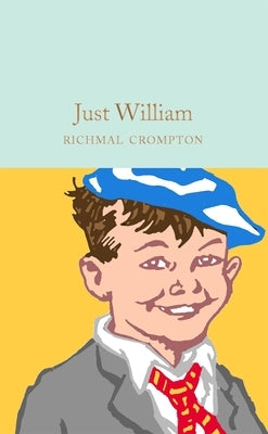 Just William by Crompton, Richmal