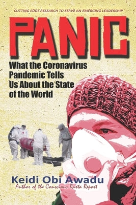 Panic: What the *********** Tells Us About the State of the World by Awadu, Keidi Obi