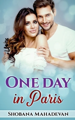 One day in Paris by Mahadevan, Shobana