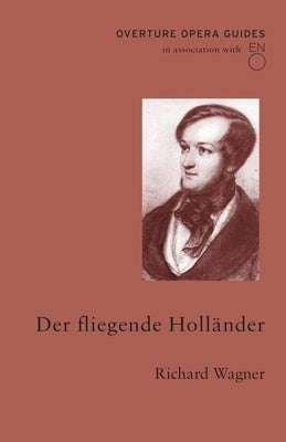Der Fliegende Holl舅der (the Flying Dutchman) by Wagner, Richard