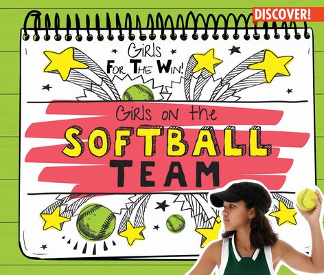 Girls on the Softball Team by Gottlieb, Beth