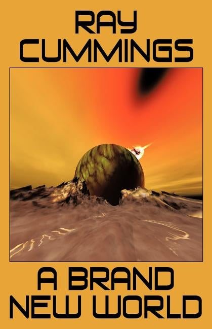 A Brand New World by Cummings, Ray