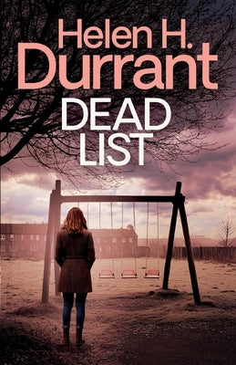 Dead List by Durrant, Helen H.