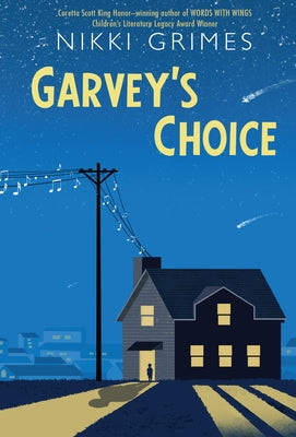 Garvey's Choice by Grimes, Nikki