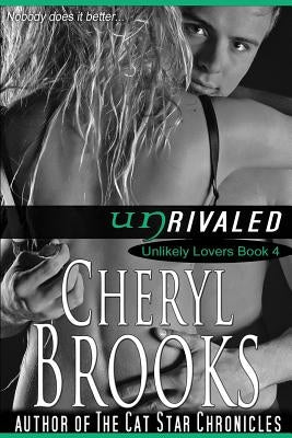 Unrivaled by Brooks, Cheryl
