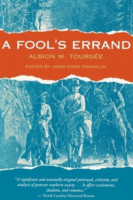 A Fool's Errand by Tourgée, Albion W.