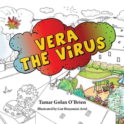 Vera the Virus by Golan O'Brien, Tamar