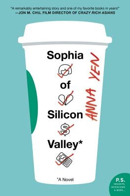 Sophia of Silicon Valley by Yen, Anna