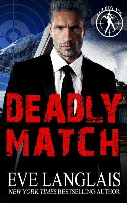 Deadly Match by Langlais, Eve