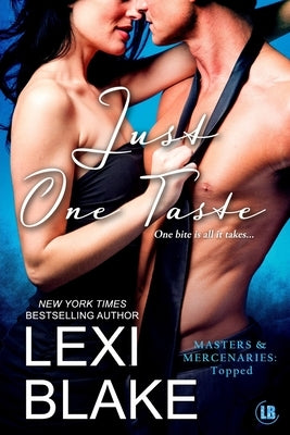 Just One Taste by Blake, Lexi