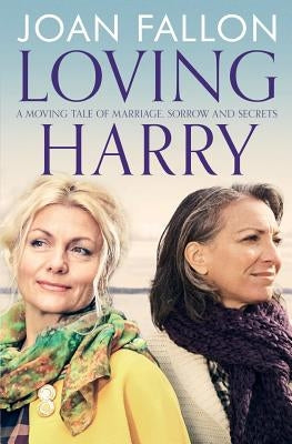 Loving Harry by Fallon, Joan