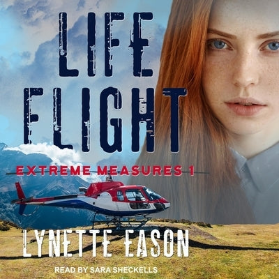 Life Flight by Eason, Lynette