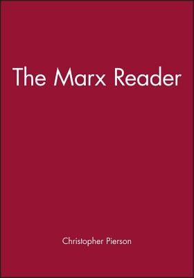 Marx Reader by Pierson, Christopher