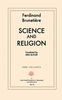 Science and Religion by Butler, Erik