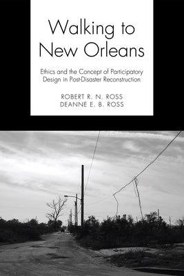 Walking to New Orleans by Ross, Robert R. N.