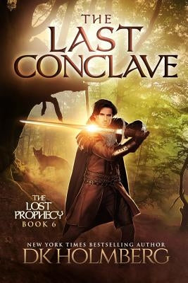 The Last Conclave by Holmberg, D. K.