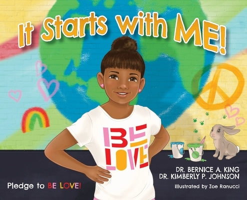It Starts with ME! by King, Bernice A.