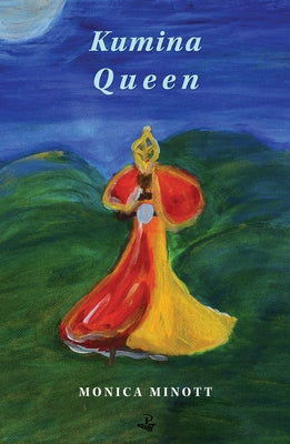 Kumina Queen by Minott, Monica