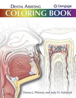 Dental Assisting Coloring Book by Phinney, Donna