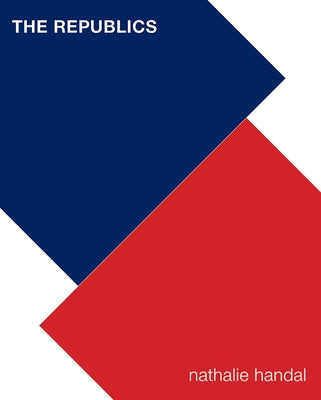 The Republics by Handal, Nathalie