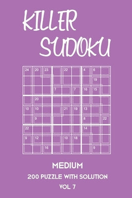 Killer Sudoku Medium 200 Puzzle With Solution Vol 7: 9x9, Advanced sumoku Puzzle Book, 2 puzzles per page by Sumdoku, Tewebook