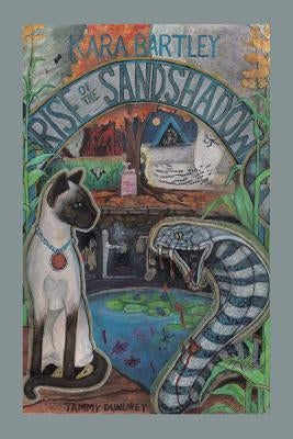 Rise of the Sandshadow by Bartley, Kara