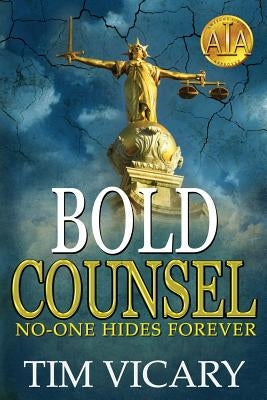 Bold Counsel by Vicary, Tim
