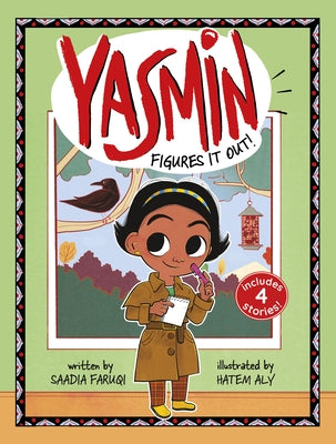 Yasmin Figures It Out! by Faruqi, Saadia