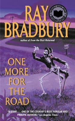 One More for the Road by Bradbury, Ray D.