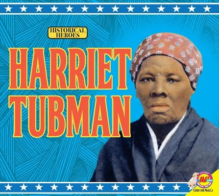 Harriet Tubman by Bennett, Doraine
