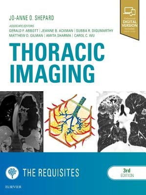 Thoracic Imaging the Requisites by Shepard, Jo-Anne O.