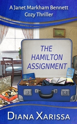 The Hamilton Assignment by Xarissa, Diana