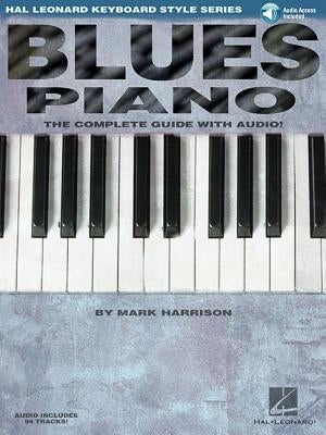 Blues Piano: Hal Leonard Keyboard Style Series by Harrison, Mark