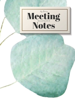 My Boring Meeting Survival Guide and Notes: 8.5x11 Meeting Notebook and Puzzle Book by Books, Gadfly