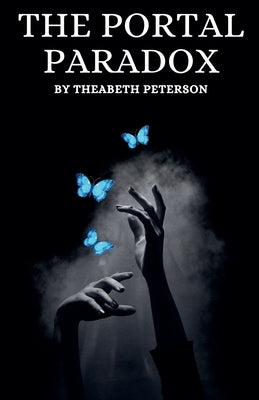 The Portal Paradox by Peterson, Theabeth